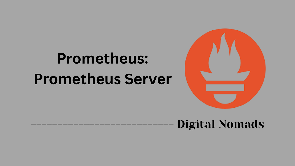 Prometheus: Prometheus Server