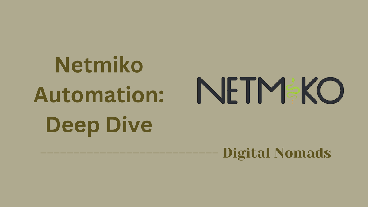 Netmiko Automation: Deep Dive