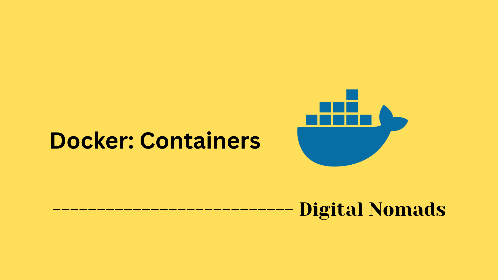 Docker: Containers