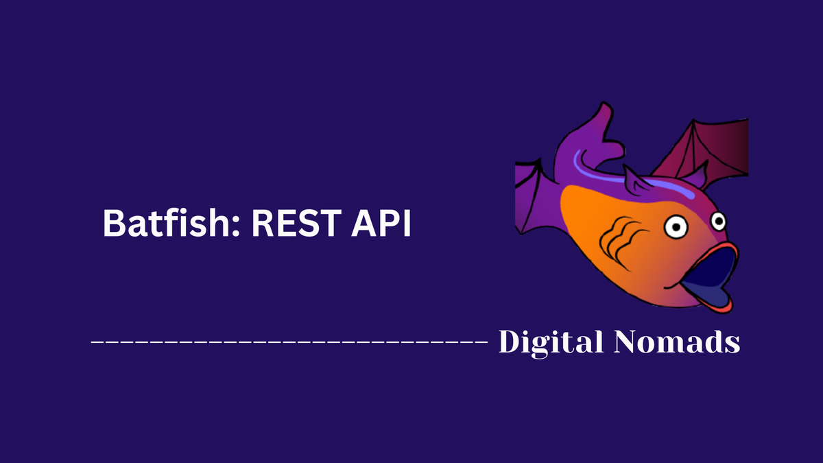 Batfish: REST API