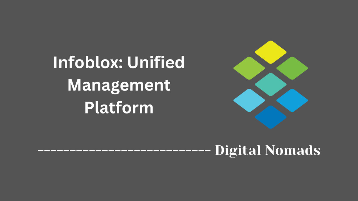 Infoblox: Unified Management Platform