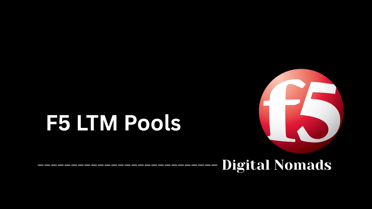 F5 LTM Pools