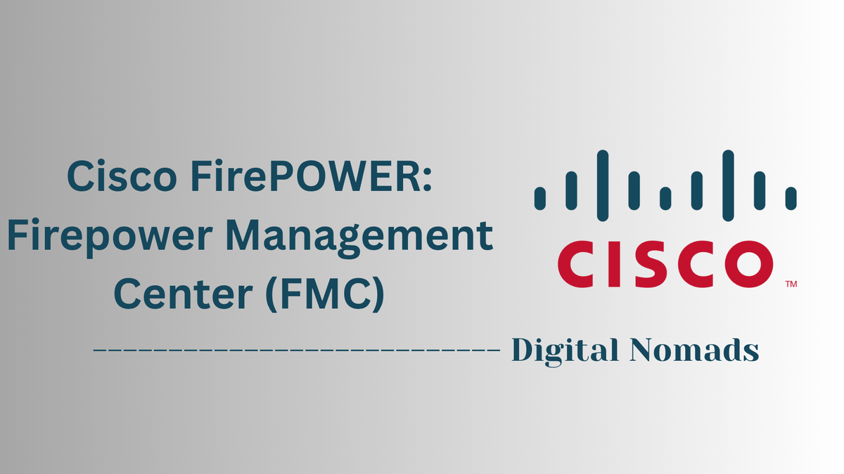 Cisco FirePOWER: Firepower Management Center (FMC)