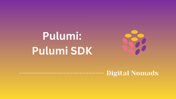 Pulumi: Pulumi SDK
