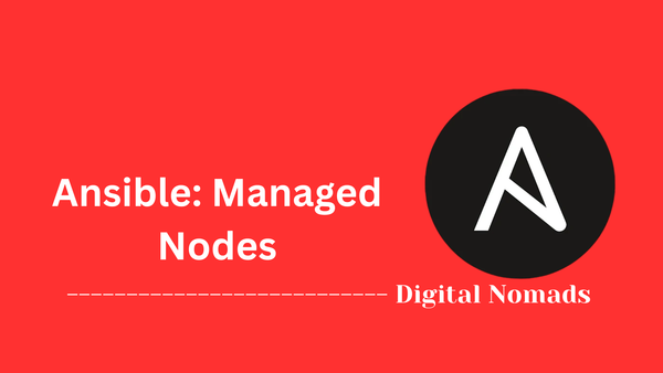 Ansible: Managed Nodes