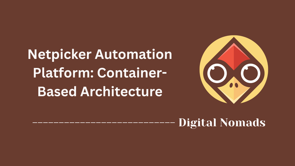 Netpicker Automation Platform: Container-Based Architecture