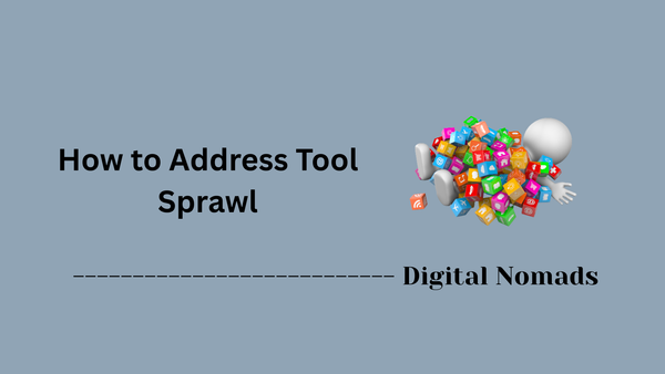 How To Address Tool Sprawl