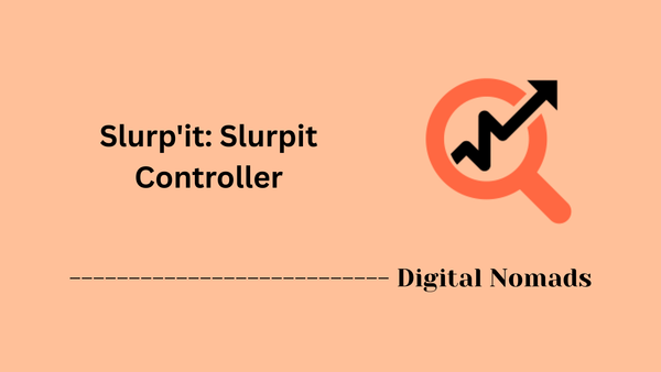 Slurp'it: Slurpit Controller
